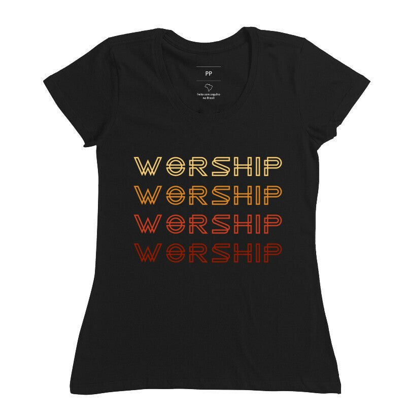 Camiseta Worship 4 Feminina