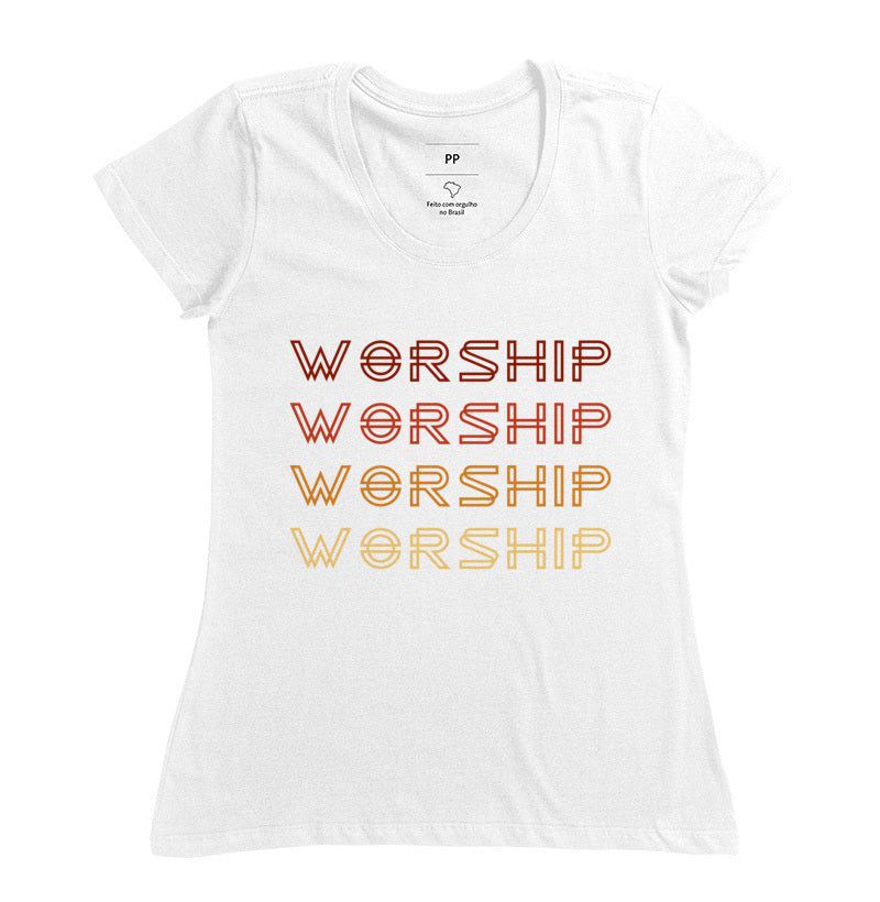 Camiseta Worship 4 Feminina